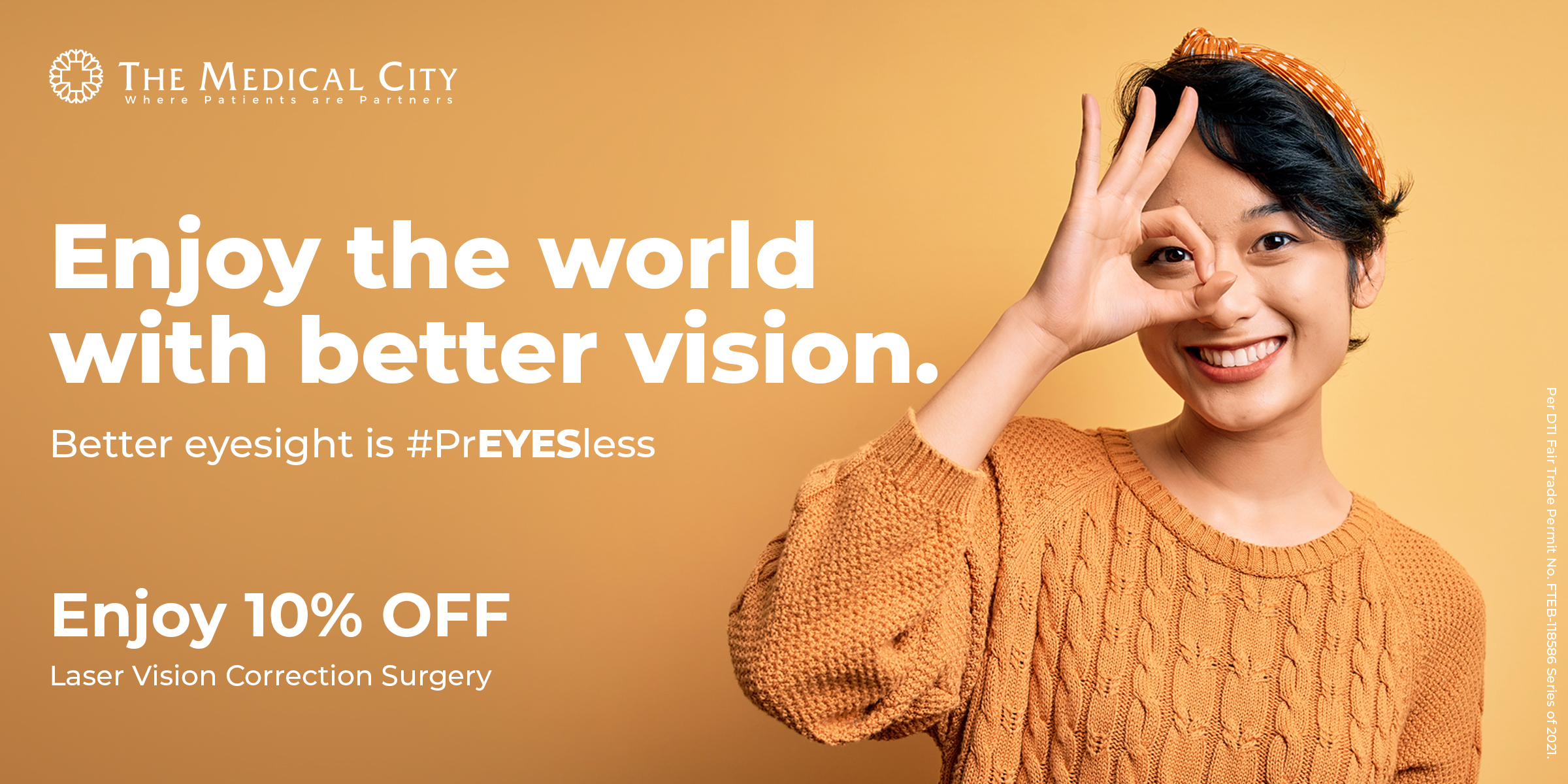 The Medical City Offers Discount on Laser Vision Correction Surgery Procedures for a limited