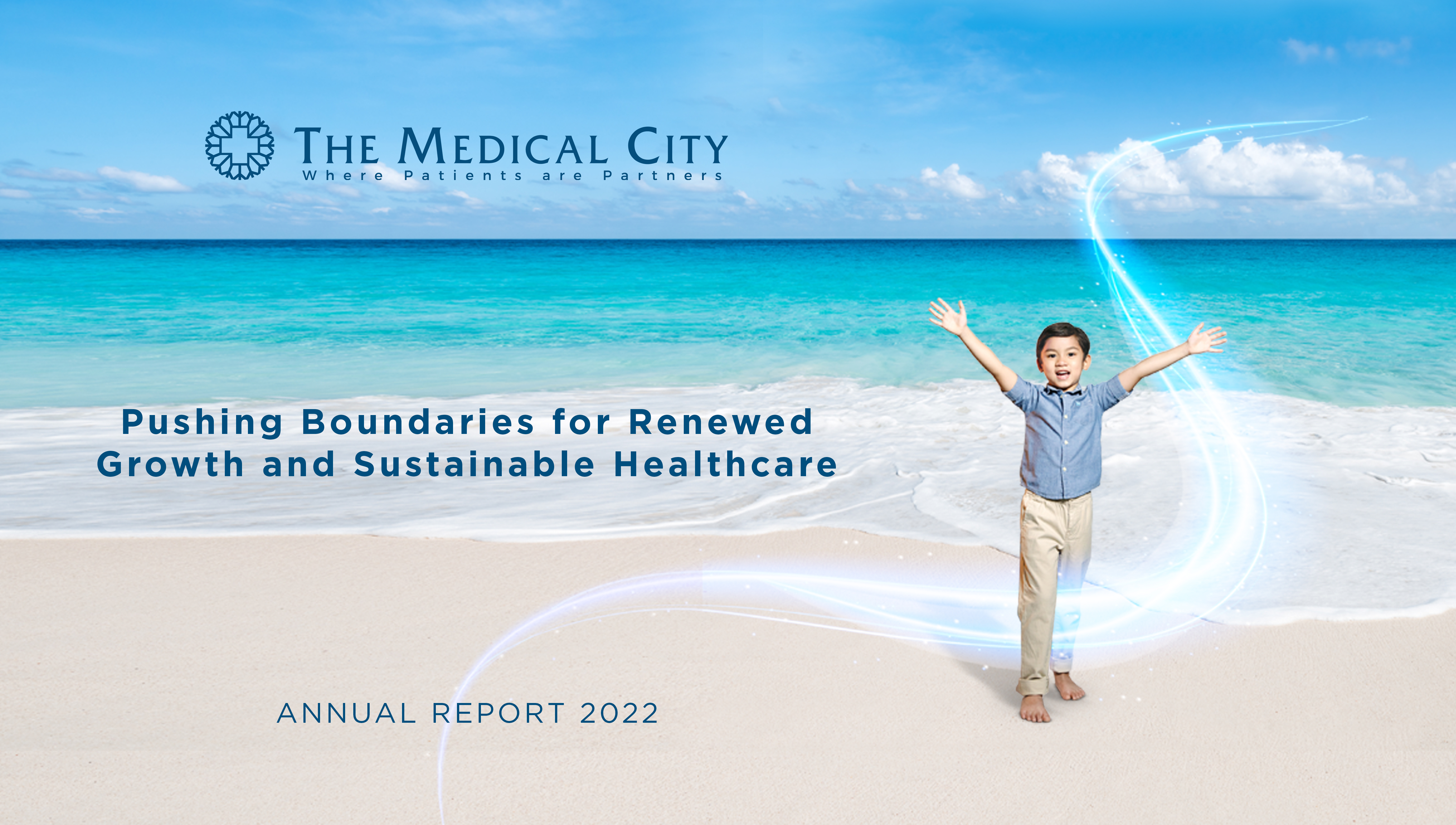 The Medical City Annual Report 2022: Pushing Boundaries for Renewed Growth and Sustainable Healthcare