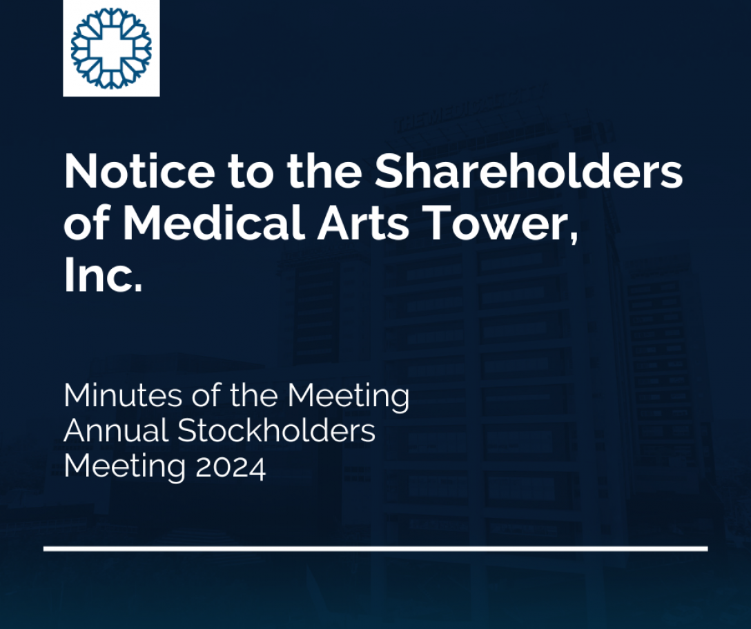 Minutes of the Meeting: Medical Arts Tower, Inc. 2024 Annual Stockholders' Meeting