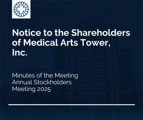 Minutes of the Meeting: Medical Arts Tower, Inc. 2025 Annual Stockholders' Meeting